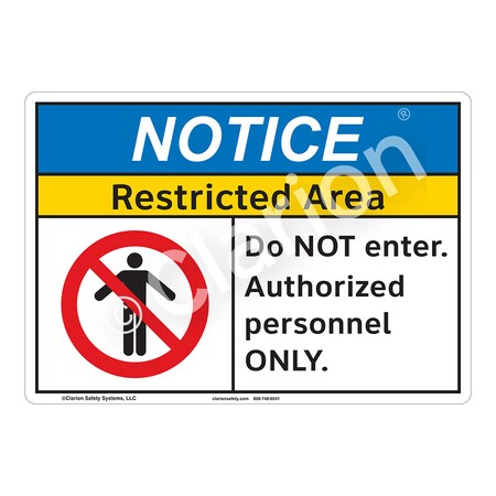 Notice Restricted Area Sign (F1114-)|Aluminum 10" X 7" with Corner Mounting Holes|ANSI Signs|Sign for Manufacturing, Medical, Construction, Laboratory